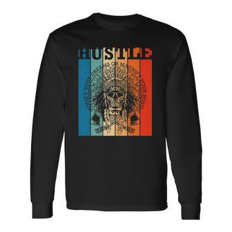 Hustle Retro Native American Indian Hip Hop Music Lover Long Sleeve T-Shirt T-Shirt | Mazezy