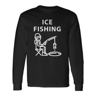 Ice Fishing Lover Fisherman Fishing Lover Long Sleeve T-Shirt - Thegiftio UK