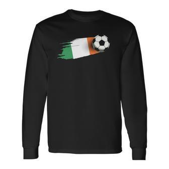 Ireland Flag Jersey Ireland Soccer Team Ireland Long Sleeve T-Shirt - Thegiftio UK