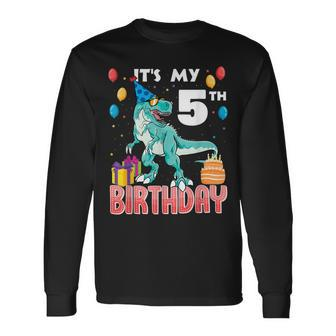 Its My 5Th Birthday Dino T-Rex 5 Years Old Bday Long Sleeve T-Shirt - Seseable