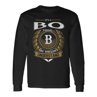 Its A Bo Thing You Wouldnt Understand Name Long Sleeve T-Shirt - Seseable