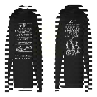 Ive Been Called A Lot Of Names In My Lifetime But Papa Is My Favorite Popular Long Sleeve T-Shirt | Seseable FR