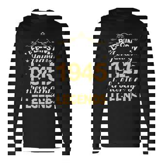 January 1945 Birthday Life Begins In January 1945 V2 Long Sleeve T-Shirt | Seseable UK