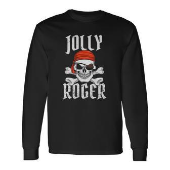 Jolly Roger Pirate Halloween Skull And Crossbones Pirate Long Sleeve T-Shirt - Thegiftio UK