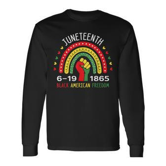 Juneteenth Celebrating Black America Freedom 1865 Rainbow Long Sleeve T-Shirt - Thegiftio UK