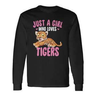Just A Girl Who Loves Tigers Cute Kawaii Tiger Animal Long Sleeve T-Shirt T-Shirt | Mazezy