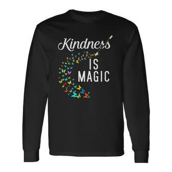Kindness Is Magic Butterflies Kind Teacher Appreciation Long Sleeve T-Shirt T-Shirt | Mazezy