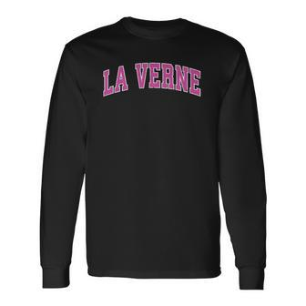 La Verne California Ca Vintage Sports Pink Long Sleeve T-Shirt T-Shirt | Mazezy