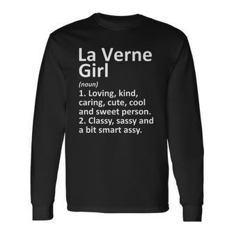 La Verne Girl Ca California City Home Roots Long Sleeve T-Shirt - Thegiftio UK