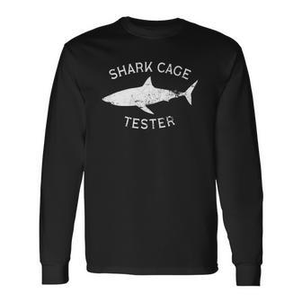 Leg Amputee Shark Cage Tester Joke Long Sleeve T-Shirt T-Shirt | Mazezy