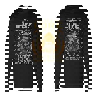As A Lore I Have A 3 Sides And The Side You Never Want To See Long Sleeve T-Shirt - Seseable