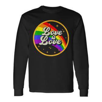 Love Is Love Rainbow Lgbt Gay Lesbian Pride Long Sleeve T-Shirt T-Shirt | Mazezy