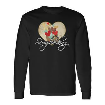 Love Scrapbooking Heart Scrapbooking Long Sleeve T-Shirt - Thegiftio UK