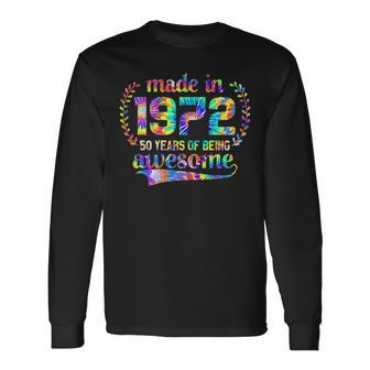 Made In 1972 50 Year Of Being Awesome Birthday Vintage Long Sleeve T-Shirt - Seseable