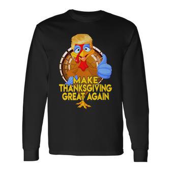 Make Thanksgiving Great Again Funny 2 Shirt Unisex Long Sleeve | Favorety AU