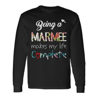 Marmee Grandma Being A Marmee Makes My Life Complete Long Sleeve T-Shirt - Seseable