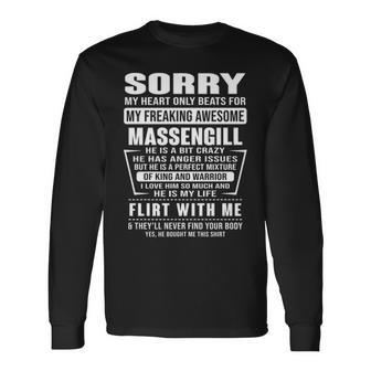 Massengill Name Sorry My Heart Only Beats For Massengill Long Sleeve T-Shirt - Seseable