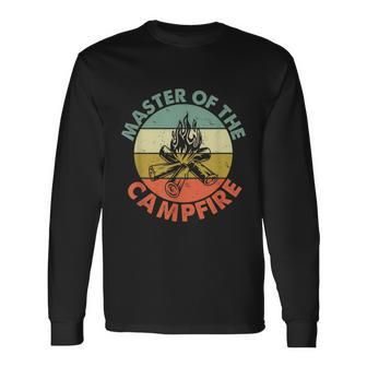 Master Of The Campfire Dad Camping Camping Dad Long Sleeve T-Shirt - Monsterry