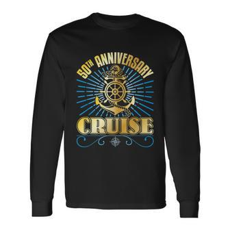 Matching Couples Cruising 50Th Anniversary Cruise Long Sleeve T-Shirt - Monsterry