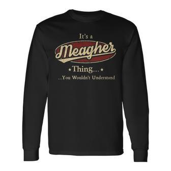 Meagher Shirt Personalized Name Shirt Name Print Shirts Shirts With Name Meagher Long Sleeve T-Shirt - Seseable