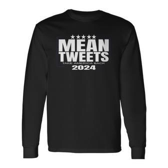 Mean Tweets Mean Tweets 2024 4Th Of July V-Neck Long Sleeve T-Shirt | Mazezy