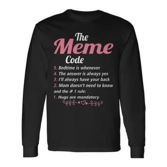 Meme Grandma The Meme Code Long Sleeve T-Shirt - Seseable