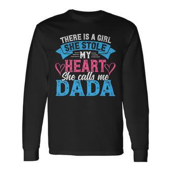 Mens Funny Fathers Day Shirt A Girl She Calls Me Dada Grandpa 7 Shirt Unisex Long Sleeve | Favorety CA