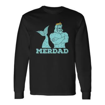 Merdad Security Merman Mermaids Daddy Fathers Day Dad Long Sleeve T-Shirt T-Shirt | Mazezy