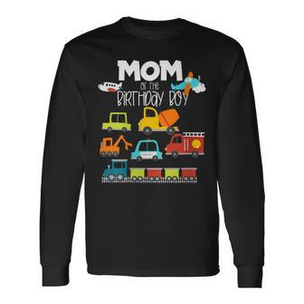 Mom Of The Birthday Boy Matching Train Car Fire Truck Long Sleeve T-Shirt - Seseable