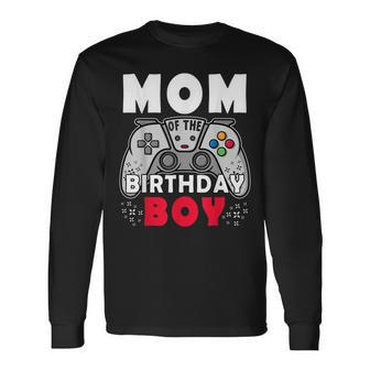 Mom Of The Birthday Boy Time To Level Up Video Game Birthday Long Sleeve T-Shirt - Seseable
