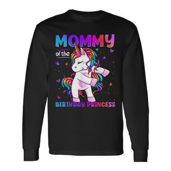Mommy Of The Birthday Princess Girl Flossing Unicorn Mom Long Sleeve T-Shirt - Seseable