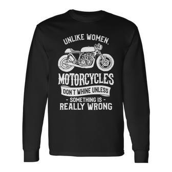 Motorcycles Dont Whine Unless 468 Shirt Unisex Long Sleeve | Favorety