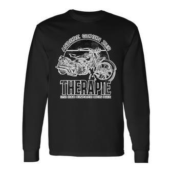 Motorcycles Therapy Ich Hab Einfach 462 Shirt Unisex Long Sleeve | Favorety AU