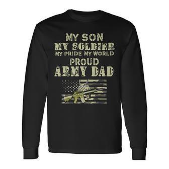 My Son My Soldier My Pride My World 695 Shirt Unisex Long Sleeve | Favorety UK