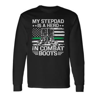 My Stepdad Is A Hero In Combat Boots 684 Shirt Unisex Long Sleeve | Favorety CA