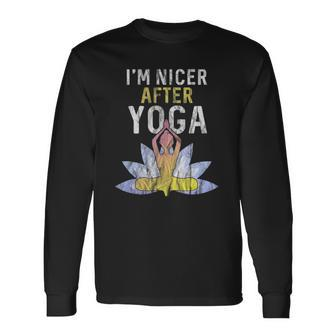 Im Nicer After Yoga Zen Meditation Instructor Teacher Long Sleeve T-Shirt - Thegiftio UK