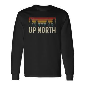 Up North Vintage Hiking Nature Camping Alaska Pnw Hiker Long Sleeve T-Shirt T-Shirt | Mazezy