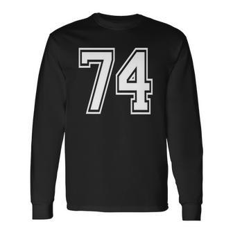 Number 74 Birthday 74Th Sports Player Team Numbered Jersey Long Sleeve T-Shirt T-Shirt | Mazezy