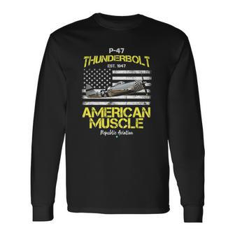 P-47 Thunderbolt Wwii Airplane American Muscle Long Sleeve T-Shirt T-Shirt | Mazezy