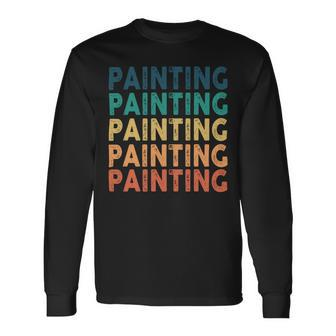 Painting Name Shirt Painting Name Long Sleeve T-Shirt - Monsterry AU