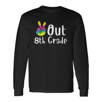Peace Out 8Th Grade Tie Dye Graduation Class Of 2022 Virtual Long Sleeve T-Shirt T-Shirt | Mazezy