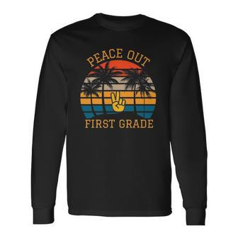 Peace Out First Grade Last Day Of School Graduation Student Long Sleeve T-Shirt T-Shirt | Mazezy