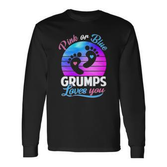 Pink Or Blue Grumps Loves You Gender Reveal Baby Long Sleeve T-Shirt T-Shirt | Mazezy