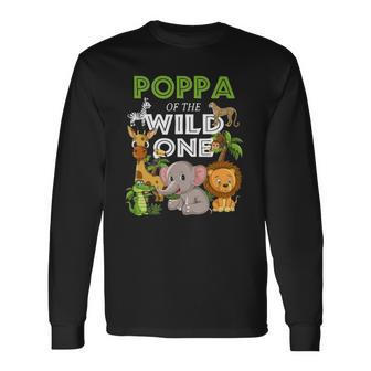 Poppa Of The Wild One Zoo Birthday Safari Jungle Animal Long Sleeve T-Shirt T-Shirt | Mazezy