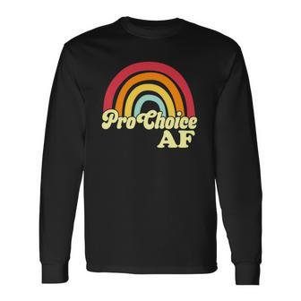 Pro-Choice Af Rainbow Retro Vintage Long Sleeve T-Shirt T-Shirt | Mazezy
