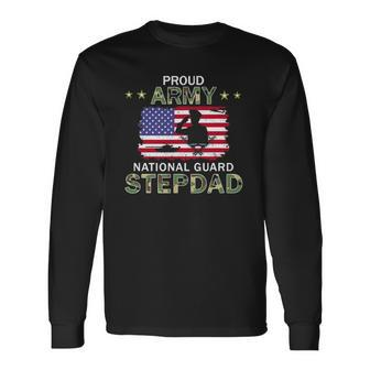 Proud Army National Guard Stepdad Long Sleeve T-Shirt T-Shirt | Mazezy UK