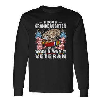 Proud Granddaughter Of A World War 2 Veteran Army Vet Long Sleeve T-Shirt T-Shirt | Mazezy