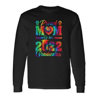 Proud Mom Of Two 2022 Graduates Senior 22 Tie Dye Mother Day Long Sleeve T-Shirt T-Shirt | Mazezy