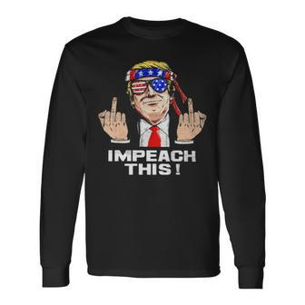 Proud Of It Ultra Maga Long Sleeve T-Shirt - Monsterry AU