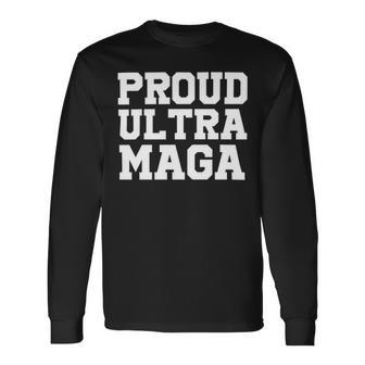 Proud Ultra Maga V10 Unisex Long Sleeve | Favorety CA